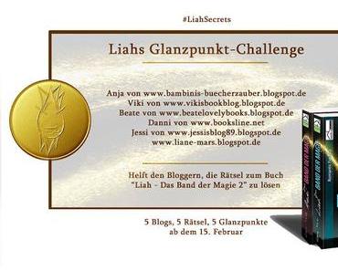[Blogger-Challenge] Liahs Glanzpunkt-Challenge Tag 3 & 4