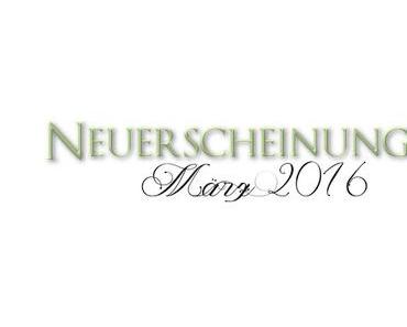 [Neuerscheinungen] März 2016 (Teil 3)