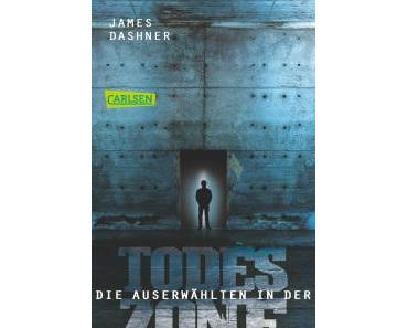[Rezension] Die Auserwählten – In der Todeszone von James Dashner