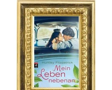 [Rezension] Mein Leben nebenan von Huntley Fitzpatrick