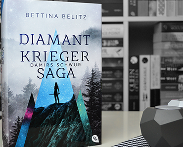 Rezension | Die Diamantkrieger-Saga: Damirs Schwur von Bettina Belitz
