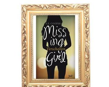 [Rezension] Missing Girl- Verschollen von E.E. Cooper