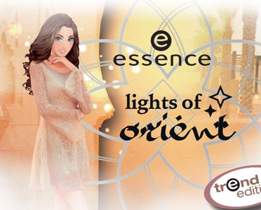 Essence "Lights of orient" LE ♥