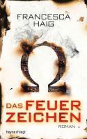 Rezension: Das Feuerzeichen - Francesca Haig