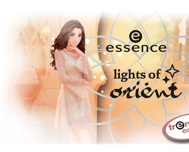 [Vorschau] Essence TE "Lights of Orient"