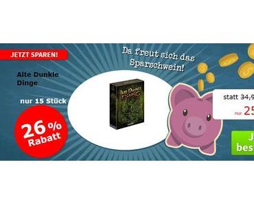 Spiele-Offensive Aktion - "Sparschwein"-Gruppendeal Alte Dunkle Dinge