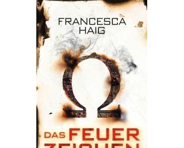[Rezension] Das Feuerzeichen von Francesca Haig