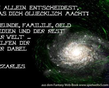 Entscheide, was Dich gluecklich macht!