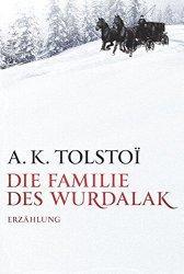 Rezension - A. K. Tolstoi - Die Familie des Wurdalak / La Famille du Vourdalak