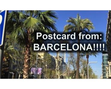 Postkarte aus: Barcelona!?