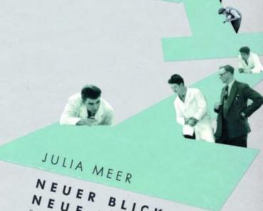 DESIGNLITERATUR: Julia Meer, Neuer Blick auf die Neue Typografie
