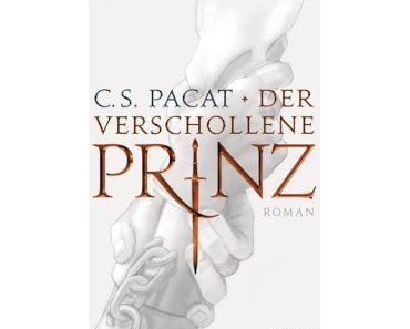 [Rezension] C.S. Pacat - Der verschollene Prinz