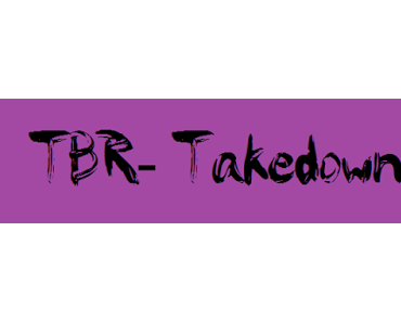 [Lesemarathon] TBR-Takedown - TBR + Updates
