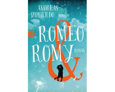Izquierdo, Andreas: Romeo und Romy