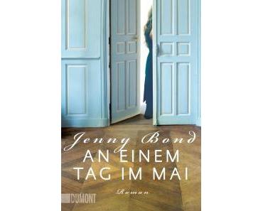 Abgebrochen – Bond, Jenny: An einem Tag im Mai