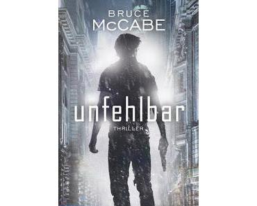 unfehlbar von Bruce McCabe