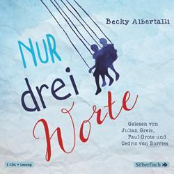 [Rezension] Becky Albertalli - Nur drei Worte (Hörbuch)