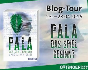 [Ankündigung] Blogtour »Pala - Das Spiel beginnt« von Marcel van Driel
