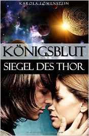 [Rezension] Königsblut Band 4 - Siegel des Thor