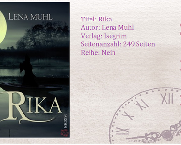 [Rezension] Rika von Lena Muhl