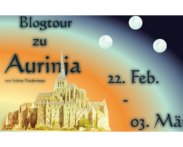 Blogtour Tag1 - Aurinja von Sabine Niedermayr