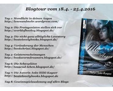 [Blogtour] Gewinnerbekanntgabe Blogtour "Mondlicht in deinen Augen" von Anke Höhl-Kayser