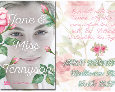 "Jane & Miss Tennyson" & ein nicht ganz überzeugtes Ich