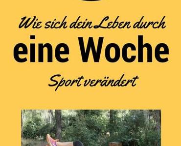 5 Merkmale wie sich dein Leben bereits nach einer Woche Sport verändert