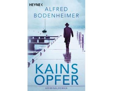 Alfred Bodenheimer – Kains Opfer