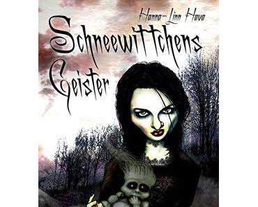 Ich lese.. Schneewittchens Geister von Hanna-Linn Hava