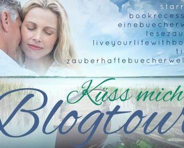 Blogtour „Küss mich einfach immer weiter“ – Tag 1