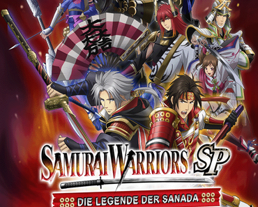 „Samurai Warriors Special – Die Legende der Sanada“ – Technische Details und Release bekannt