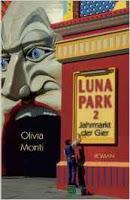 Leserrezension zu "Luna Park 2, Jahrmarkt der Gier" von Olivia Monti
