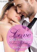 [Buchvorstellung] Jessica Raven - Love goes around "Delena & Matthew"