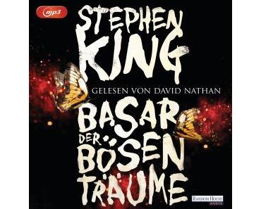 :: Rezension:: Basar der bösen Träume von Stephen King – Hörbuch –