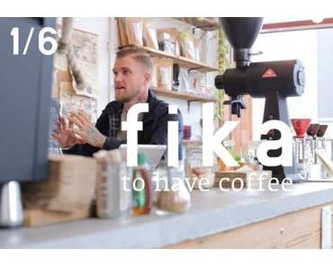 fika: to have coffee – Eine Webserie über Kaffee als Morgenritual