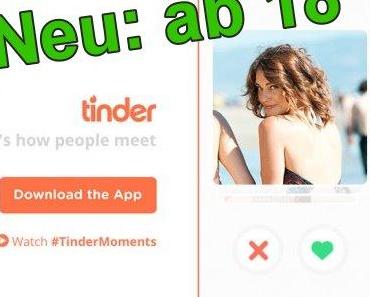 Tinder demnächst erst ab 18