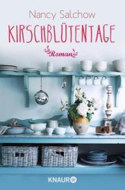 Rezension: Kirschblütentage von Nancy Salchow