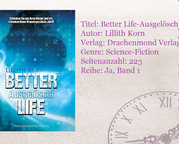 [Rezension] Better Life-Ausgelöscht von Lillith Korn