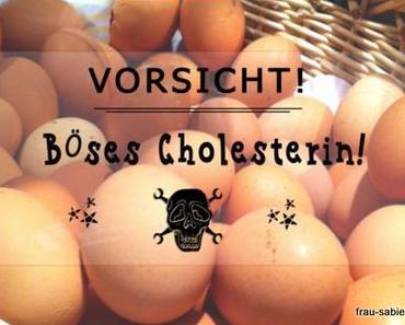 Cholesterin und die große Lüge