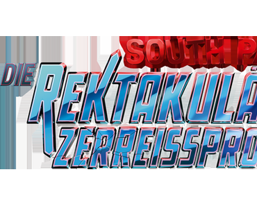 South Park: Die rektakuläre Zerreißprobe - Neuer Titel bestätigt