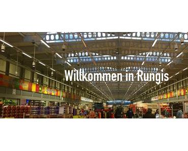 Marché Rungis – Großmarkt der Superlative