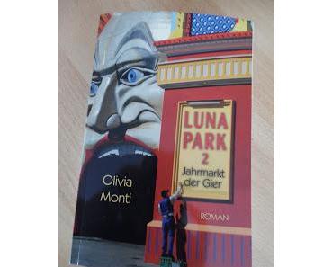 "Luna Park 2 - Jahrmarkt der Gier"  Olivia Monti