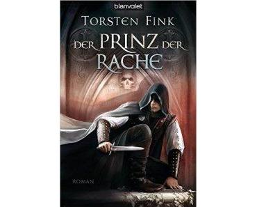 Fink, Torsten – Der Prinz der Rache