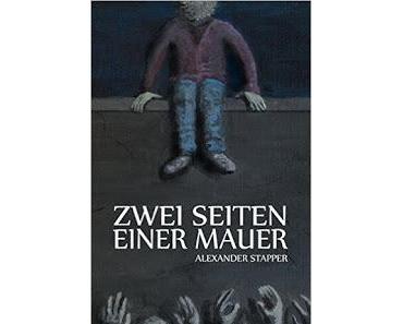 Ich lese.. Zwei Seiten einer Mauer von Alexander Stapper