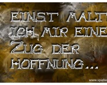 Kennst Du den Zug der Hoffnung