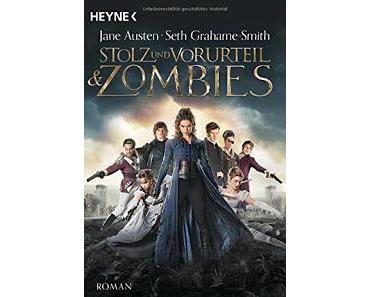[Rezension] Stolz & Vorurteil & Zombies