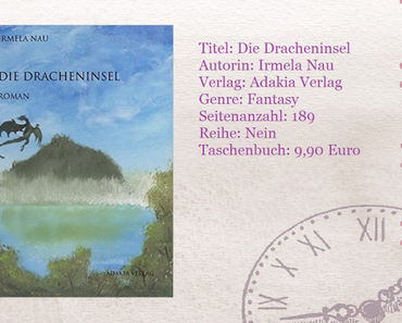[Rezension] Die Dracheninsel von Irmela Nau