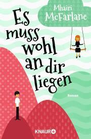 [MINI-REZENSION] "Es muss wohl an dir liegen"