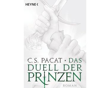 [Rezension] C.S Pacat - Das Duell der Prinzen